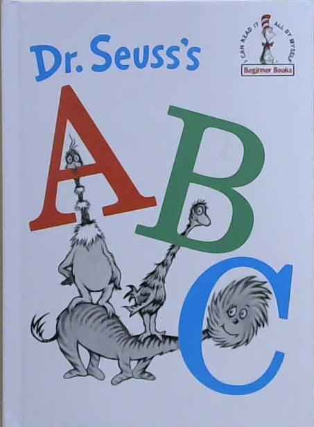 Dr. Seuss's ABC | 9999903225362 | Dr. Seuss