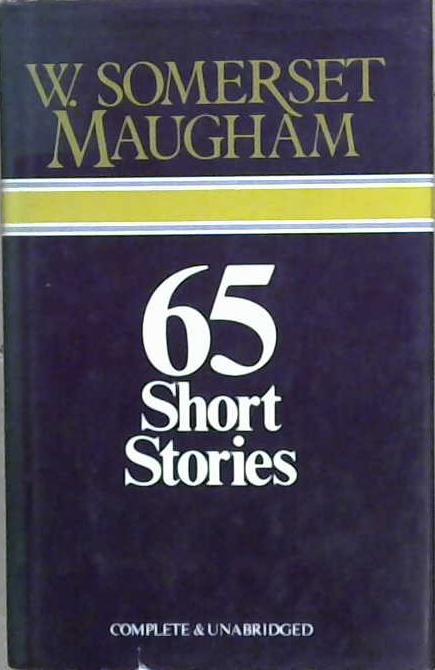 65 Short Stories | 9999903189152 | W. Somerset Maugham