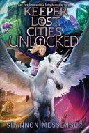 Unlocked Book 8.5 | 9999903173601 | Shannon Messenger