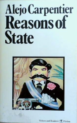 Reasons of State | 9999903258858 | Alejo Carpentier