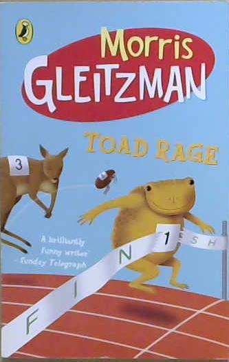 Toad Rage | 9999903211532 | Morris Gleitzman