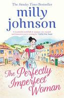 The Perfectly Imperfect Woman | 9999903160199 | Milly Johnson