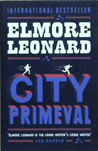 City Primeval | 9999903235392 | Leonard, Elmore