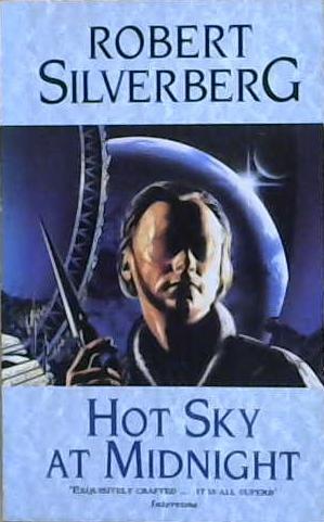 Hot Sky at Midnight | 9999903167365 | Robert Silverberg