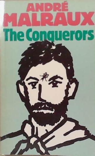 The Conquerors | 9999903250562 | Andre malraux