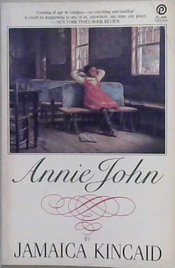 Annie John | 9999903202769 | Jamaica Kincaid