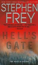 Hell's Gate: A Novel | 9999903177647 | Stephen Frey,