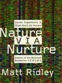 Nature Via Nurture | 9999903256540 | Matt Ridley