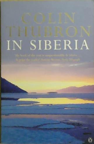 In Siberia | 9999903261636 | Thubron, Colin