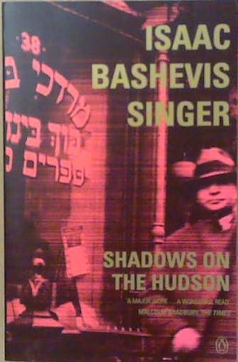 Shadows on the Hudson | 9999903249719 | Isaac Bashevis Singer