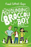 The Astounding Broccoli Boy | 9999903179818 | Frank Cottrell-Boyce