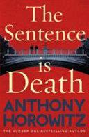 The Sentence is Death | 9999903229575 | Anthony Horowitz