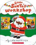 Little Santa's Workshop (a Lala Watkins Book) | 9999903225614 | Lala Watkins