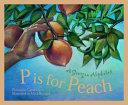 P Is for Peach | 9999903183952 | Carol Crane