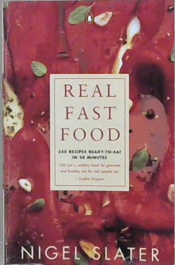 Real Fast Food | 9999903207832 | Slater, Nigel