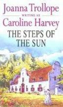 The Steps of the Sun | 9999903267980 | Caroline Harvey