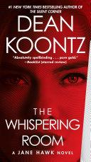 The Whispering Room | 9999903187790 | Dean Koontz