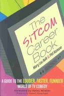 The Sitcom Career Book | 9999903180593 | Mary Lou Belli Phil Ramuno