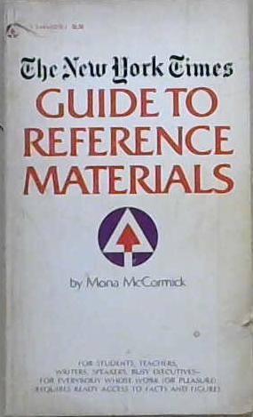 The New York Times Guide to Reference Materials | 9999903056812 | Mona McCormick