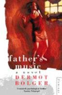 Father's Music | 9999903199724 | Dermot Bolger