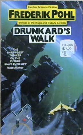 Drunkard's Walk | 9999903233473 | Frederik Pohl