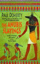 The Anubis Slayings | 9999903264668 | Doherty, P.C.