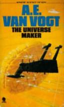 The Universe Maker ; [and, The Proxy Intelligence] | 9999903263975 | Alfred Elton Van Vogt