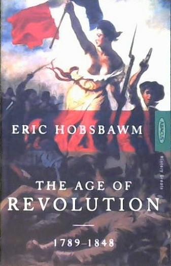 The age of revolution | 9999903178996 | Hobsbawm, Eric