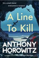 A Line to Kill | 9999903229551 | Anthony Horowitz