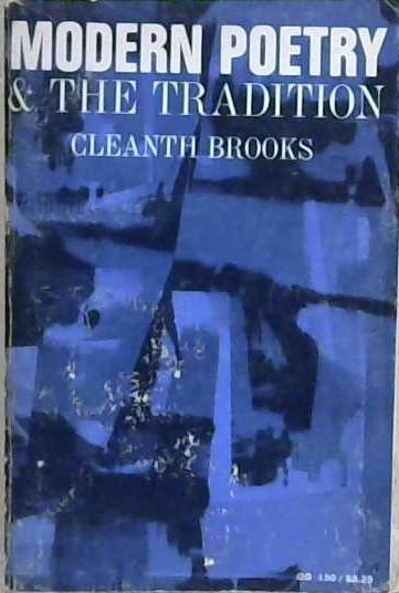 Modern Poetry and the Traditions | 9999903229339 | Cleanth Brooks