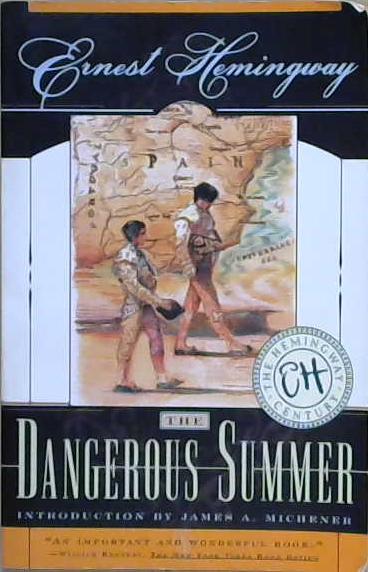 The Dangerous Summer | 9999903198529 | Hemingway, Ernest