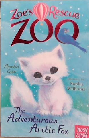 The Adventurous Arctic Fox | 9999903248736 | Amelia Cobb