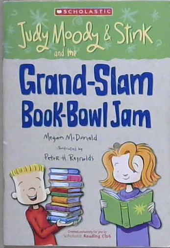 Judy Moody & Stink and the Grand-slam Book-bowl Jam | 9999903183471 | Megan McDonald