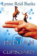 The Indian in the Cupboard | 9999903121145 | Lynne Reid Banks