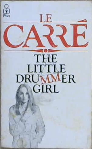 Little Drummer Girl | 9999903176619 | Carre, John Le