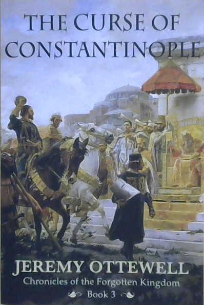 The Curse of Constantinople | 9798843888503 | Jeremy Ottewell