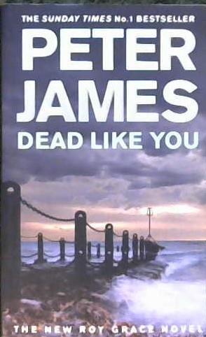 Dead Like You | 9999903130550 | Peter James,