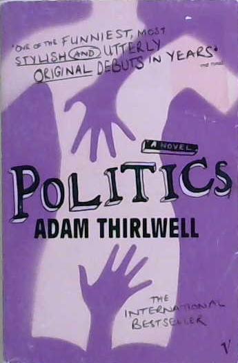 Politics | 9999903228301 | Thirlwell, Adam