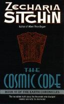 The Cosmic Code | 9999903164555 | Zecharia Sitchin