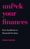 Unf*ck Your Finances | 9999903226062 | Melissa Browne