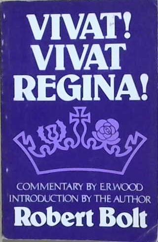 Vivat! Vivat Regina! | 9999903220312 | Robert Bolt