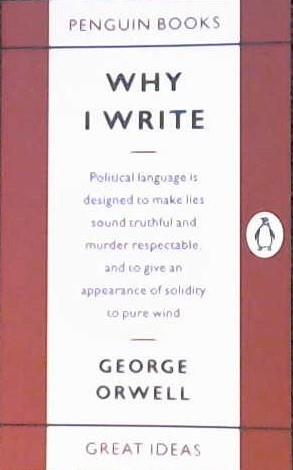 Why I Write | 9999903222033 | Orwell, George