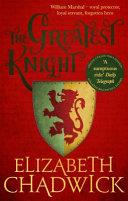 The Greatest Knight | 9999903145097 | Elizabeth Chadwick