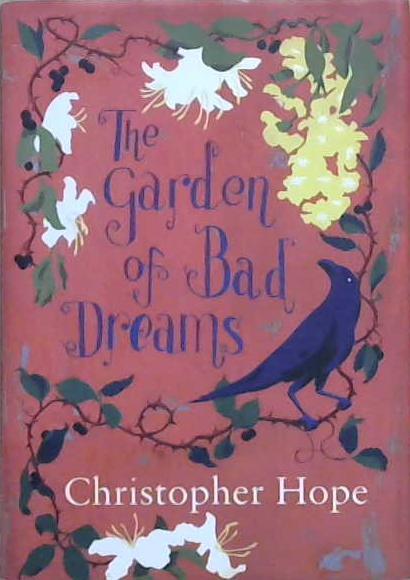 The Garden of Bad Dreams and Other Stories | 9999903232605 | Christopher Hope