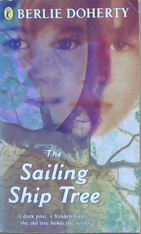 The Sailing Ship Tree | 9999903212348 | Berlie Doherty