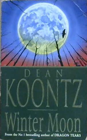 Winter moon | 9999903140283 | Koontz, Dean R.