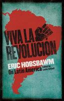 Viva la Revolucion | 9999903178989 | Eric Hobsbawm