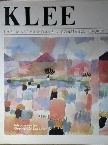 Klee, the Masterworks | 9999903038269 | Constance Naubert-Riser