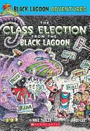 The Class Election from the Black Lagoon | 9999903183570 | Mike Thaler