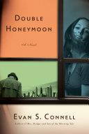 Double Honeymoon | 9999902952313 | Evan S. Connell